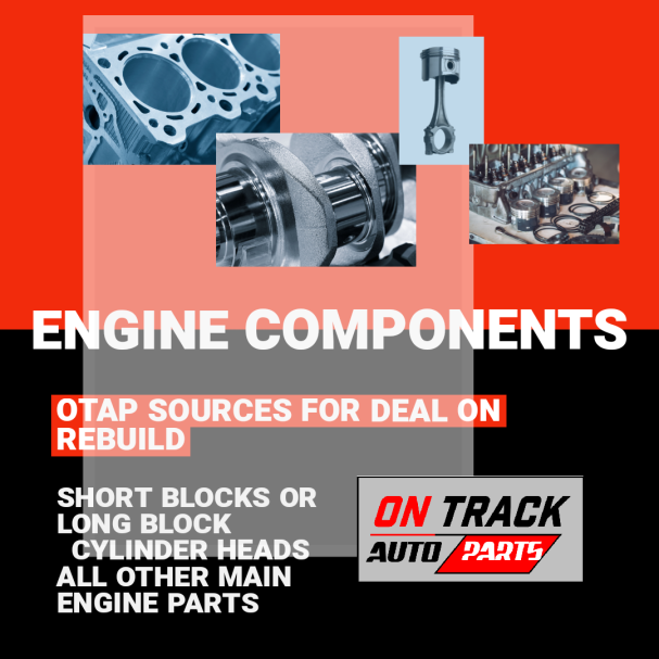 Collage of engine parts with text promoting rebuild deals at On Track Auto Parts.