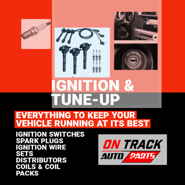 Text listing ignition and tune-up auto parts, promoting vehicle performance.